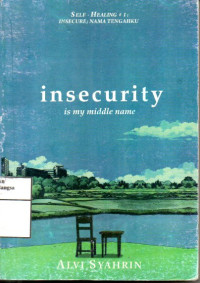 Image of Insecurity is My Middle Name