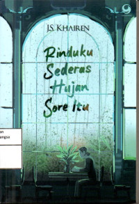 Image of Rinduku Sederas Hujan Sore Itu