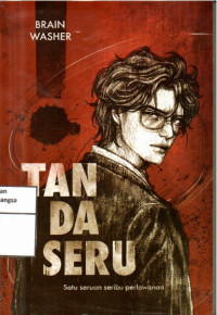 Image of Tanda Seru Satu Seruan Seribu Perlawanan